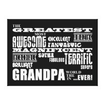 Fun Gifts for Grandfathers : Greatest Grandpa Stretched Canvas Print