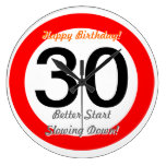 Funny 30th Birthday Joke 30 Road Sign Speed Limit