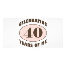 Funny 40th Birthday Gifts Customised Photo Card