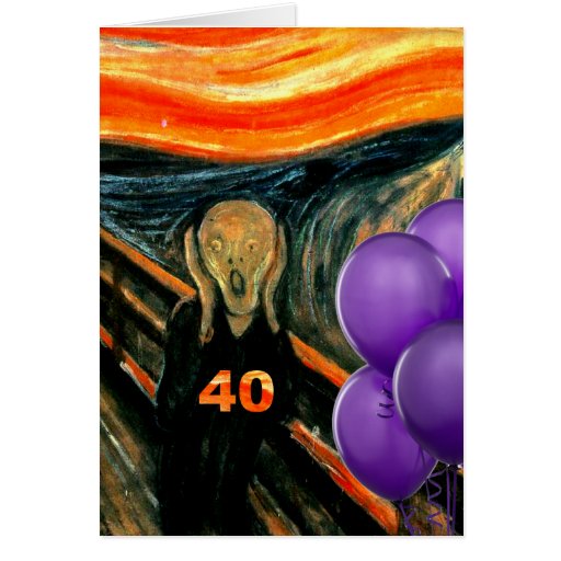 Funny 40th Birthday Greeting Cards