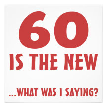Funny 60th Birthday Gag Gifts Invite