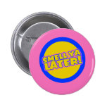 Funny 80s slang button