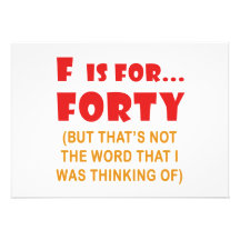 Funny Attitude 40th Birthday Gag Gifts Custom Invite
