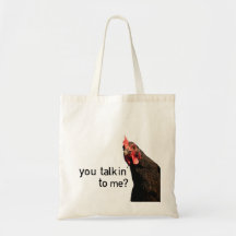 Funny Attitude Chicken - you talkin to me? Tote Bags