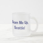 Funny Beam Me Up T-shirts Gifts Coffee Mug