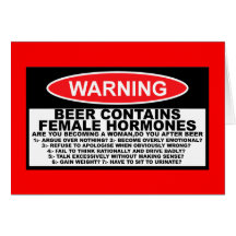 Funny beer,funny sexist card