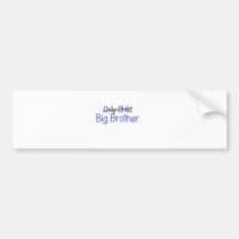 Funny Big Brother Design Bumper Sticker