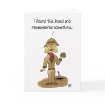 Funny Birthday Cards: Found Fossil