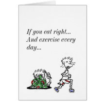 Funny Birthday  Exercise or Diet fanatic Greeting Card