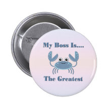 Funny Boss Gifts Pinback Button