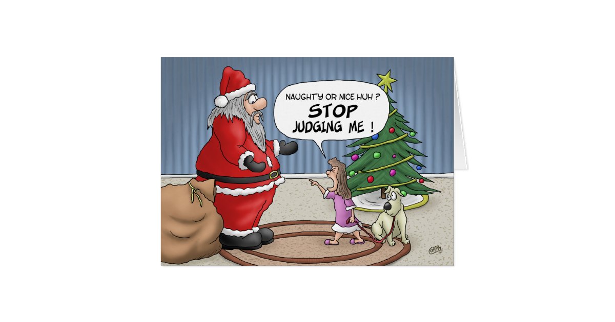 Funny Christmas Cards Stop Judging Greeting Card Zazzle