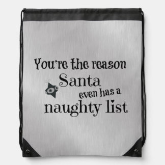 Funny Christmas Santa List Quote Backpack Funny Christmas Santa List Quote Backpack