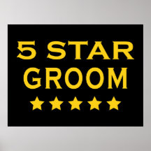 Funny Cool Gifts : Five Star Groom Poster