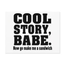 Funny cool story babe postcard