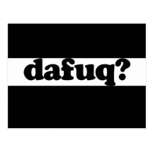Funny dafuq humour post cards