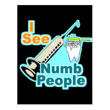 Funny Dentist Dental Hygienist Post Card