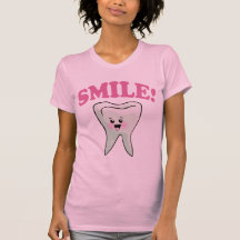 Funny Dentistry T-shirts