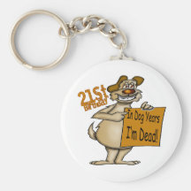 Funny Dog 21st Birthday Gifts Key Chains