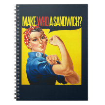 Funny Feminist Rosie Riveter humour Notebooks