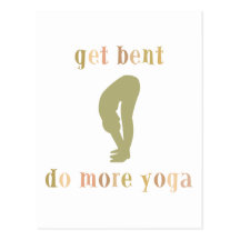 Funny Get Bent Do More Yoga Gift Postcard