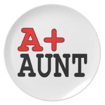 Funny Gifts for Aunts : A+ Aunt Plate