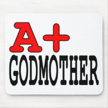 Funny Gifts for Godmothers : A+ Godmother Mousemat