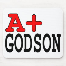 Funny Gifts for Godsons : A+ Godson Mousepads