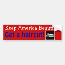 Funny Hair Stylist Keep America Beautiful Bumper Stickers