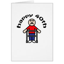 Funny, "Happy 40th" Old Man design Greeting Card