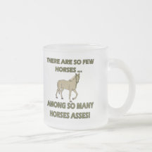 Funny Horses Asses T-shirts Gifts Mug