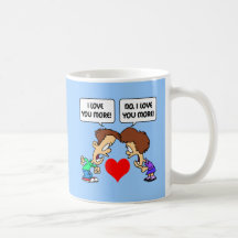 funny I love you Coffee Mugs