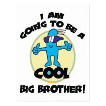Funny I'm Going To Be A Big Brother Postcards