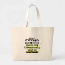 Funny Interior Designer T-Shirts and Gifts Bag