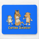 Funny mousepad: Captain Scratchy