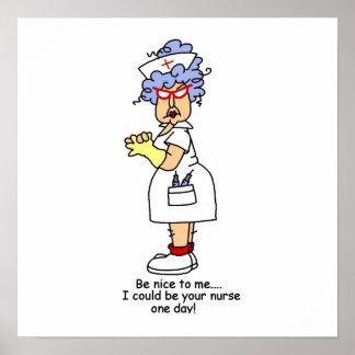 Funny Nurse Be Nice to Me T-shirts and Gifts Print