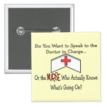 Funny Nurse Gifts Pinback Button