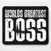 Funny Office Humour Bosses : World's Greatest Boss Mousemat