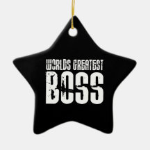Funny Office Humour Bosses : World's Greatest Boss Ornament