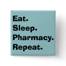 eat sleep pharmacy