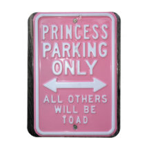 Funny Princess Parking Only sign Rectangle Magnets