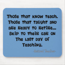 Funny Retired Teacher Gifts Mouse Pad