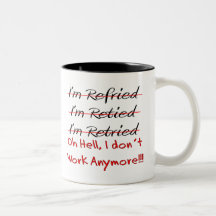 Funny Retirement Shirts and Gifts Mugs