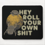 Funny shit mouse mat