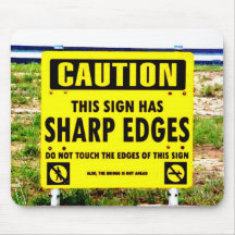 FUNNY SIGN MOUSEPAD YELLOW AND BLACK CAUTION SIGN