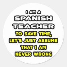 Funny Spanish Teacher T-Shirts and Gifts Stickers