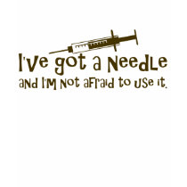 Funny T-shirt for Nurses or Phlebotomists