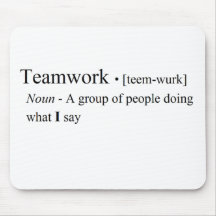 Funny Teamwork Products Mousepads