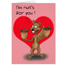 Funny Valentine Cards: Nuts for you