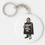 Funny Zombie, Zombie Were People Too Key Chains