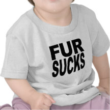 Fur Sucks Tshirts